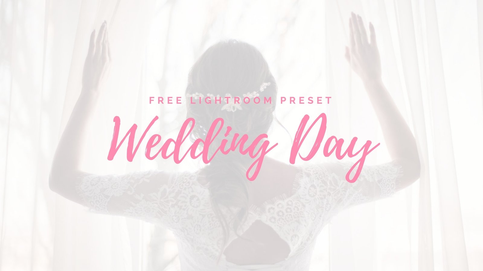 Wedding Day - FREE Lightroom Preset - Tuts and Reviews - tutsandreviews.tech